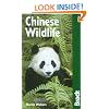 Chinese Wildlife (Bradt Travel Guides (Wildlife Guides))