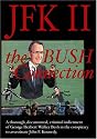 JFK II - the Bush Connection DVD