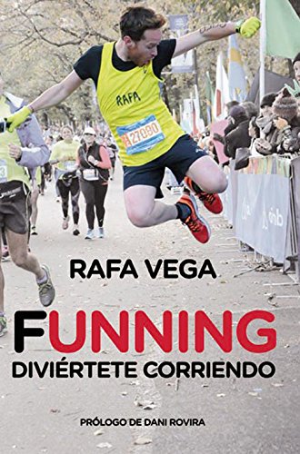 Funning. Diviértete corriendo (Deportes (corner)) (Spanish Edition)