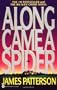 Along Came a Spider (Alex Cross)
