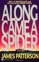 Along Came a Spider (Alex Cross)