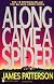Along Came a Spider