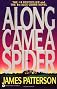 Along Came a Spider