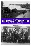The Book of Gerrans and Portscatho: From Churchtown to Luggers End