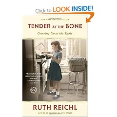Tender at the Bone: Growing Up at the Table