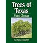 Trees of Texas Field Guide