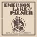 Live at Nassau Coliseum 78 von Lake & Palmer Emerson - alle Infos
