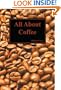 All About Coffee