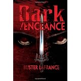 Dark Vengeance