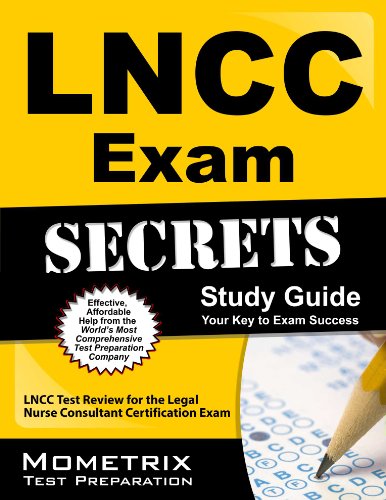 lncc exam secrets study guide lncc test review for the legal nurse consultant certification exam mometrix secrets