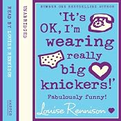 Confessions of Georgia Nicolson (2) – ‘It’s OK, I’m wearing really big knickers!’ | Louise Rennison