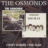 Crazy Horses/the Plan