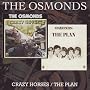 Crazy Horses/the Plan
