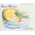 Baby Moses (Old Testament Stories for Children) by  Mother Melania and Bonnie Gillis