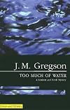 Too Much of Water (Lambert and Hook Mysteries)
