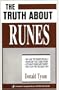The Truth About Runes (Llewellyn's Vanguard Series)