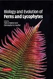 Biology and Evolution of Ferns and Lycophytes: 0