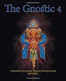 The Gnostic 4: Including Alan Moore on the Occult