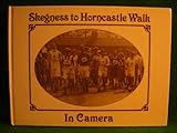Skegness to Horncastle Walk in camera