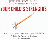 Books : Your Child's Strengths: Discover Them, Develop Them, Use Them