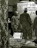 Army Doctrine Reference Publication ADRP 1-02 Terms and Military Symbols December 2015