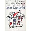 Dessiner avec... Jean Dubuffet