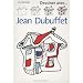 Dessiner avec... Jean Dubuffet