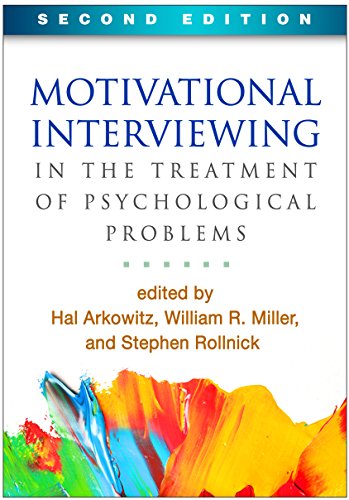 motivational interviewing in the treatment of psychological problems second edition applications of motivational