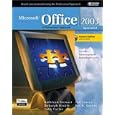 Microsoft Office 2003: A Professional Approach, Specialist Student Edition w/ CD-ROM