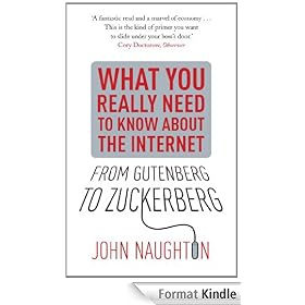 From Gutenberg to Zuckerberg: What You Really Need to Know About the Internet