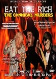 Eat the Rich: Cannibal Murders [DVD] [2003] [Region 1] [US Import] [NTSC]