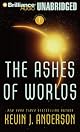 The Ashes of Worlds