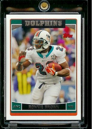 2006 Topps # 137 Ronnie Brown - Miami Dolphins - NFL Football Cards