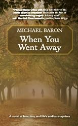 When You Went Away