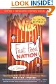 Fast Food Nation: The Dark Side of the All-American Meal