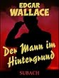 Der Mann im Hintergrund