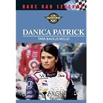 Danica Patrick (Race Car Legends: Collector's Edition) book cover