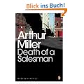Death of a Salesman: Certain Private Conversations in Two Acts and a Requiem (Penguin Modern Classics)
