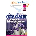 C�te d'Azur, Seealpen und Hochprovence