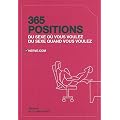 365 positions : Du sexe o� vous voulez, du sexe quand vous voulez