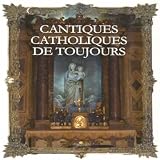 Cantiques catholiques