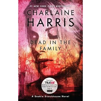 Set A Shopping Price Drop Alert For Dead in the Family: A Sookie Stackhouse Novel (Sookie Stackhouse/True Blood)