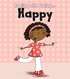 Dealing with feeling ... happy