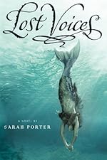 Lost Voices (The Lost Voices Trilogy)