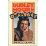 Dudley Moore Off-Beat: My World of Music book cover