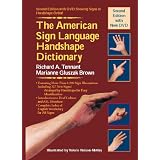 The American Sign Language Handshape Dictionary