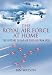 The Royal Air Force "At Home": The History of RAF Air Displays from 1920