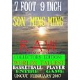 7 Foot 9 Inch Sun Ming Ming Raw World's Tallest Basketball Player Entire Game Uncut... by