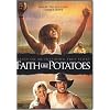 Faith Like Potatoes