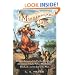 Mississippi Jack: Being an Account of the Further Waterborne Adventures of Jacky Faber, Midshipman, Fine Lady, and Lily of the West (Bloody Jack Adventures)